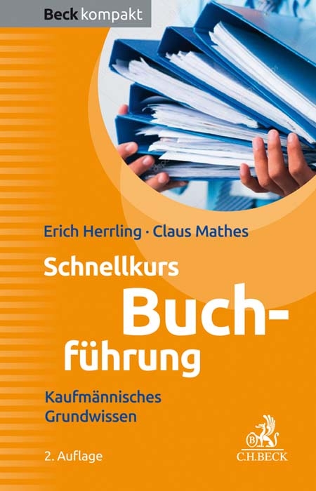 Schnellkurs Buchführung - Erich Herrling, Claus Mathes