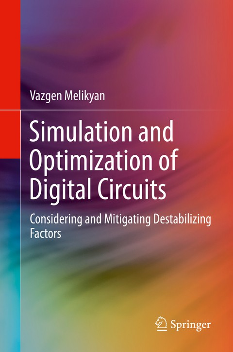 Simulation and Optimization of Digital Circuits - Vazgen Melikyan