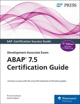 ABAP 7.5 Certification Guide - Asthana, Puneet; Haslam, David