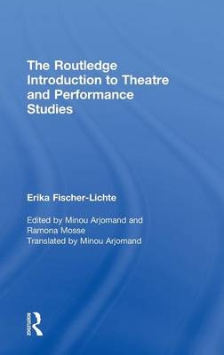 Routledge Introduction to Theatre and Performance Studies -  Erika Fischer-Lichte