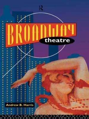 Broadway Theatre -  Andrew Harris