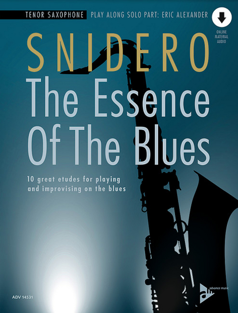 The Essence Of The Blues Tenor Saxophone - 