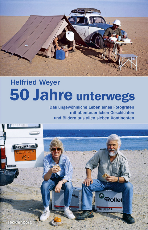 Helfried Weyer — 50 Jahre unterwegs - Helfried Weyer