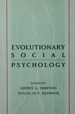 Evolutionary Social Psychology - 