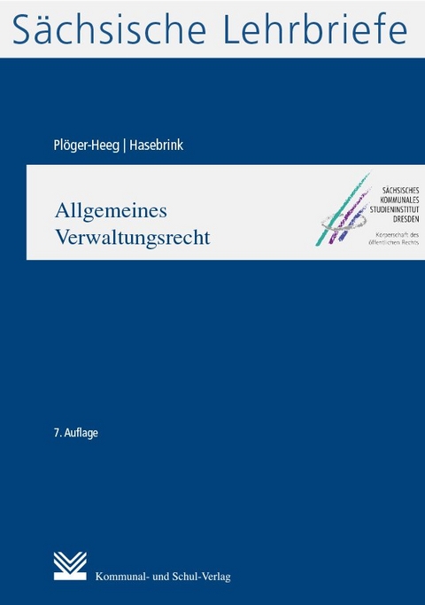 Allgemeines Verwaltungsrecht (SL 10) - Bettina Plöger-Heeg, Marita Hasebrink