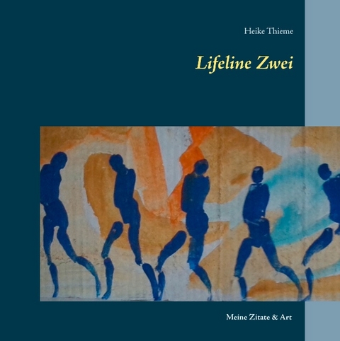 Lifeline Zwei - Heike Thieme