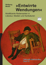 »Entwirrte Wendungen« - Wolfgang Mieder