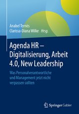 Agenda HR – Digitalisierung, Arbeit 4.0, New Leadership - 