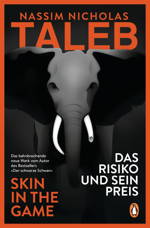 Das Risiko und sein Preis – Skin in the Game - Nassim Nicholas Taleb