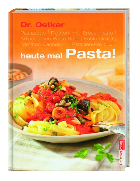 Dr. Oetker: heute mal Pasta! - 