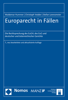 Europarecht in Fällen - Waldemar Hummer, Christoph Vedder, Stefan Lorenzmeier