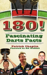 180! Fascinating Darts Facts - Patrick Chaplin