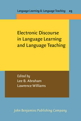 Electronic Discourse in Language Learning and Language Teaching - 