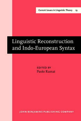 Linguistic Reconstruction and Indo-European Syntax - Ramat Paolo Ramat