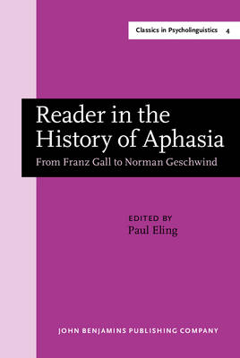 Reader in the History of Aphasia - 