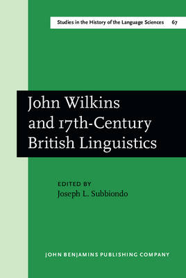 John Wilkins and 17th-Century British Linguistics - 