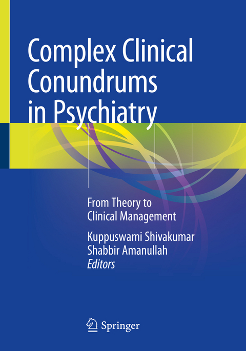 Complex Clinical Conundrums in Psychiatry - 