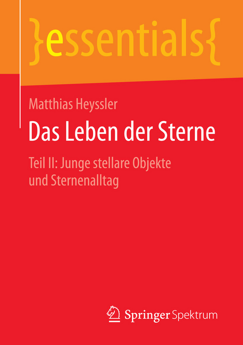 Das Leben der Sterne - Matthias Heyssler