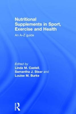 Nutritional Supplements in Sport, Exercise and Health - 