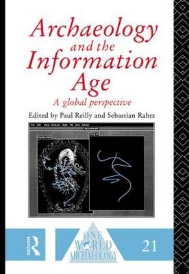 Archaeology and the Information Age - 