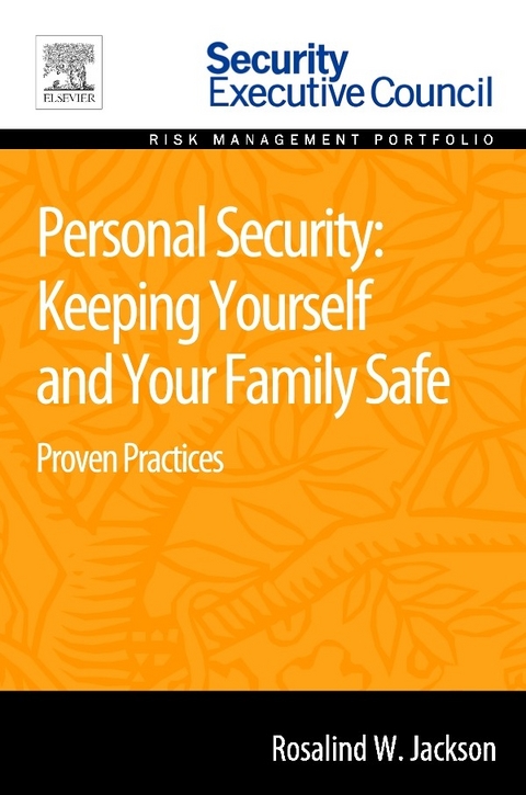 Personal Security: Keeping Yourself and Your Family Safe -  Rosalind Jackson