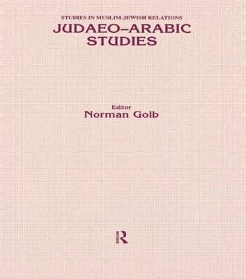 Judaeo Arabic Studies -  Norman Golb
