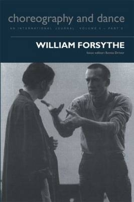 William Forsythe -  Senta Driver