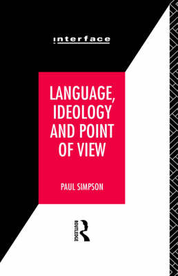 Language, Ideology and Point of View -  Paul Simpson
