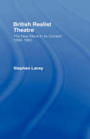 British Realist Theatre -  Stephen Lacey