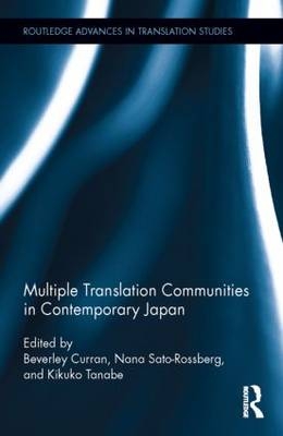 Multiple Translation Communities in Contemporary Japan - 