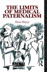 Limits of Medical Paternalism -  Heta Hayry