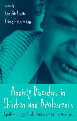 Anxiety Disorders in Children and Adolescents - 