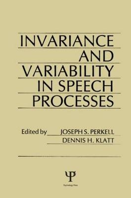invariance and Variability in Speech Processes - 