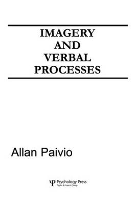 Imagery and Verbal Processes -  A. Paivio