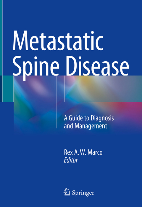 Metastatic Spine Disease - 