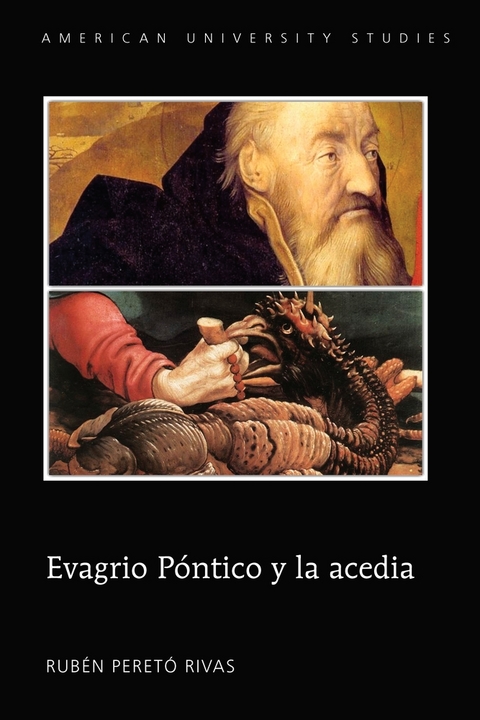 Evagrio Póntico y la acedia - Rubén Peretó Rivas