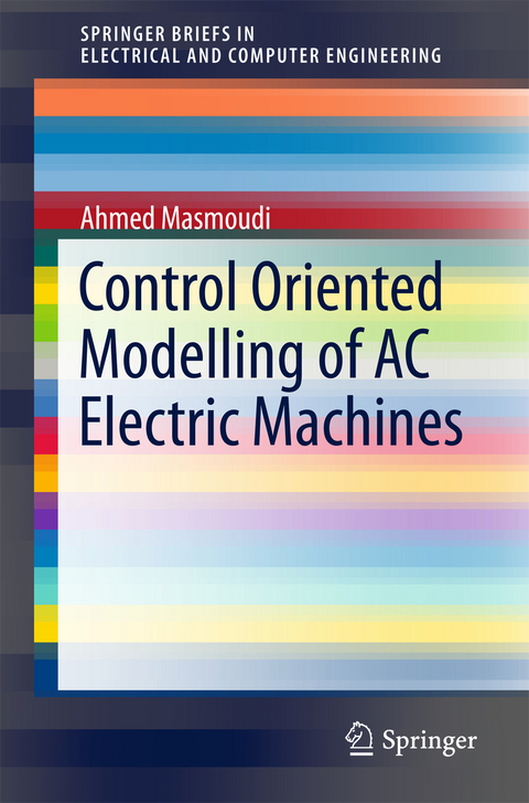 Control Oriented Modelling of AC Electric Machines - Ahmed Masmoudi