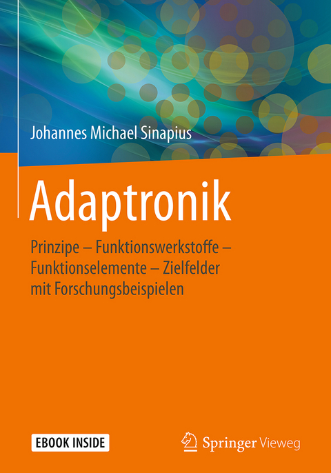 Adaptronik - Johannes Michael Sinapius