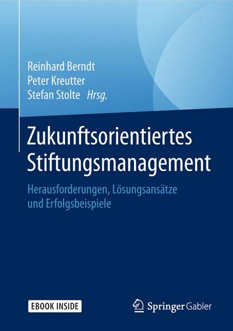 Zukunftsorientiertes Stiftungsmanagement - 