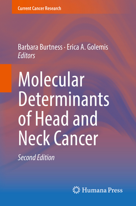 Molecular Determinants of Head and Neck Cancer - 