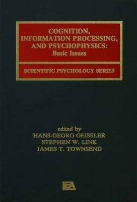 Cognition, Information Processing, and Psychophysics - 