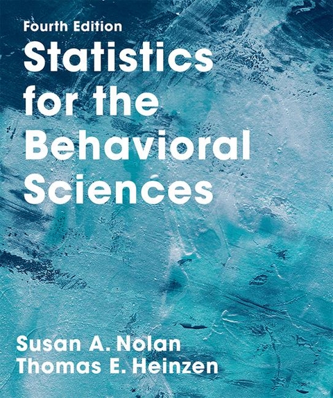 Statistics for the Behavioral Sciences plus LaunchPad - Pack - Susan Nolan, Thomas E. Heinzen