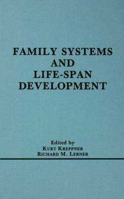 Family Systems and Life-span Development - 