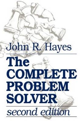 Complete Problem Solver -  John R. Hayes