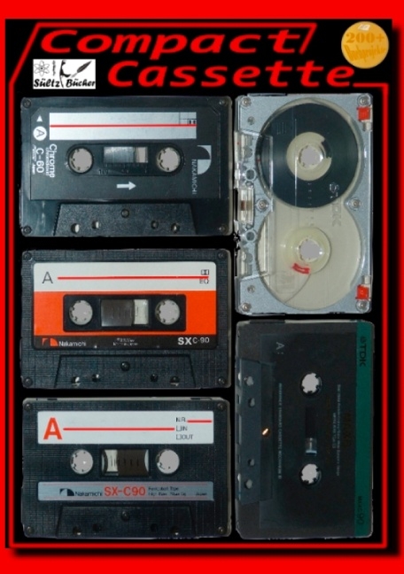 Compact Cassette - Meine Kassettensammlung - Sammelbuch/Notizbuch für Compact-Cassetten und MusiCassetten - Uwe H. Sültz, Renate Sültz