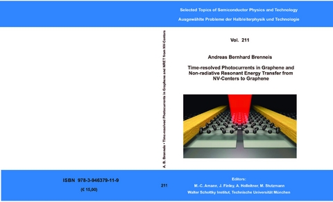 Time-resolved Photocurrents in Graphene and Non-radiative Resonant Energy Transfer from NV-Centers to Graphene - Andreas Bernhard Brenneis