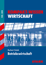 STARK Kompakt-Wissen FOS/BOS - Betriebswirtschaft.