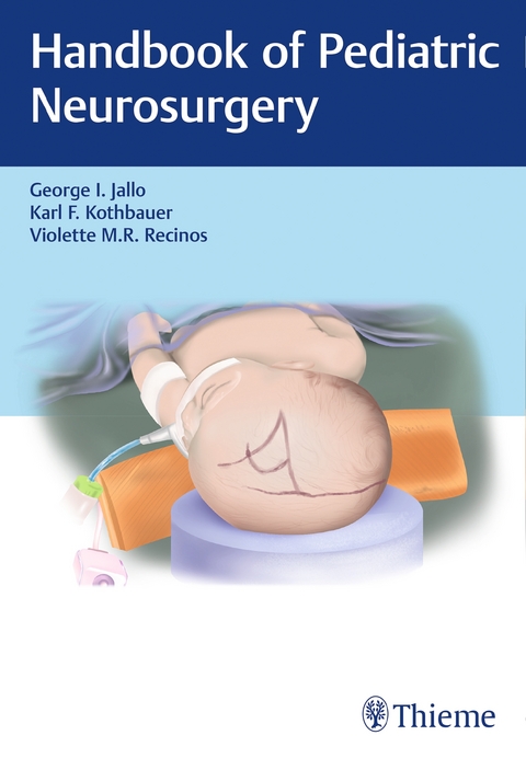 Handbook of Pediatric Neurosurgery - 