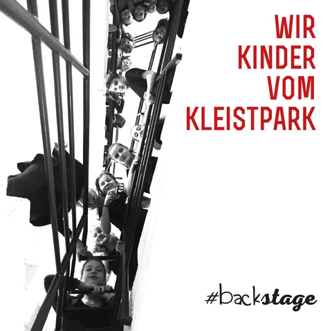 #backstage, 1 Audio-CD -  Wir Kinder vom Kleistpark