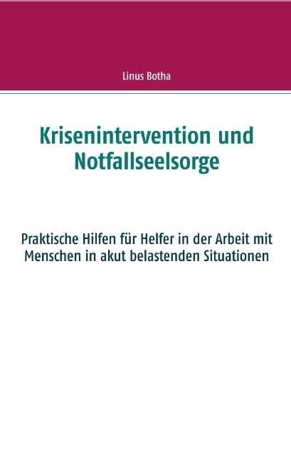 Krisenintervention und Notfallseelsorge